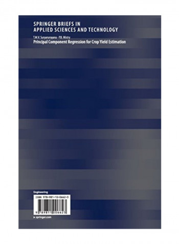 Principal Component Regression for Crop Yield Estimation Paperback