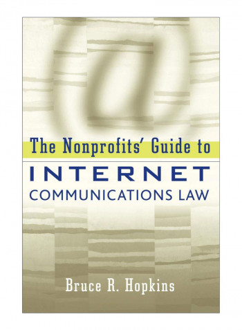 The Nonprofits' Guide To Internet Communications Law Paperback