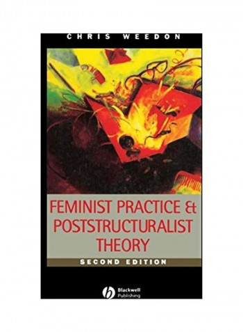 Feminist Practice And Poststructuralist Theor Paperback English by Chris Weedon