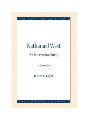 Nathanael West: An Interpretive Study Paperback