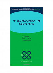 Oxford Specialist Handbook: Myeloproliferative Neoplasms Paperback