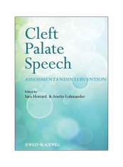 Cleft Palate Speech: Assessment And Intervention Paperback