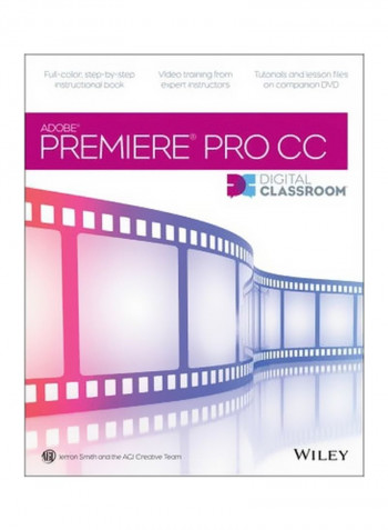 Premiere Pro CC Digital Classroom Paperback