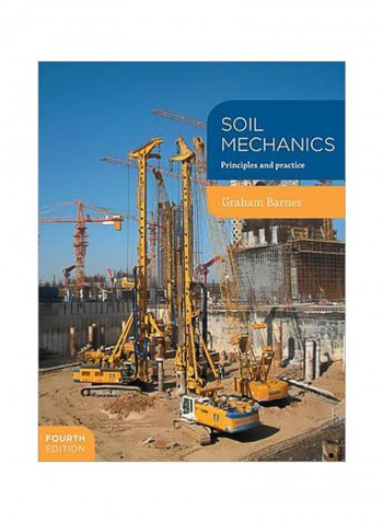 Soil Mechanics: Principles And Practice Paperback