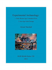 Experimental Archaeology Paperback reviews Experimental Archaeology Paperback