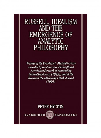 Russell, Idealism and the Emergence of Analytic Philosophy Paperback