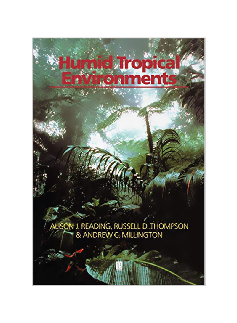 Humid Tropical Environments Paperback