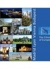 Madrid, Lyon, Vienna, Budapest : The Cities Of Europe Hardcover English by Andrey Vlasov reviews Madrid, Lyon, Vienna, Budapest : The Cities Of Europe Hardcover English by Andrey Vlasov