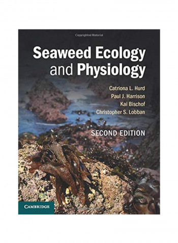 Seaweed Ecology And Physiology Paperback 2
