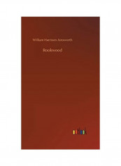 Rookwood Hardcover English by William Harrison Ainsworth - 2019