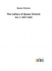 The Letters of Queen Victoria Paperback English by Queen Victoria - 2018