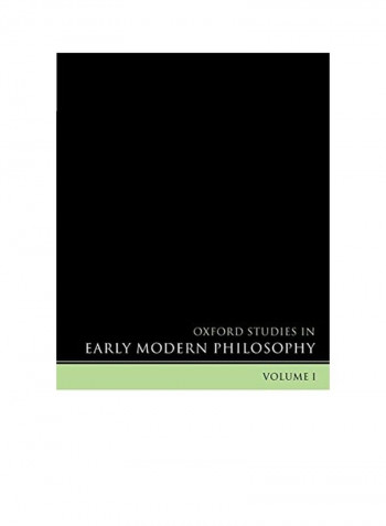 Oxford Studies in Early Modern Philosophy: Volume I Paperback