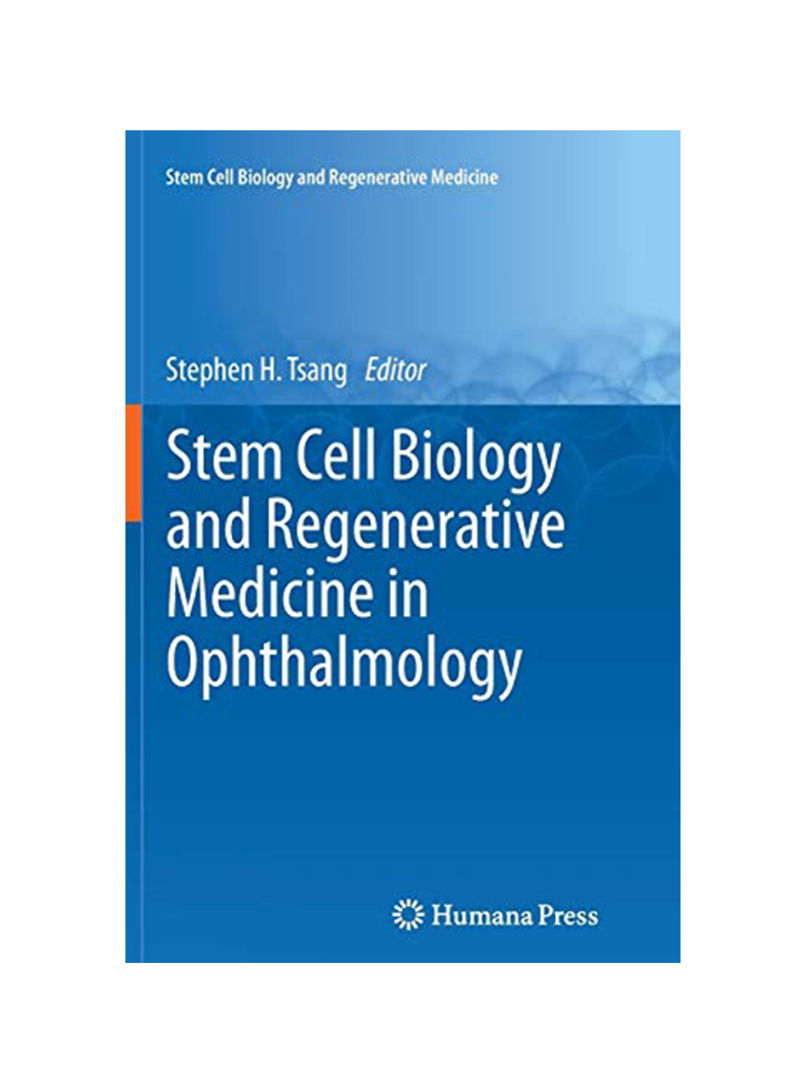 Stem Cell Biology And Regenerative Medicine In Ophthalmology Paperback 1