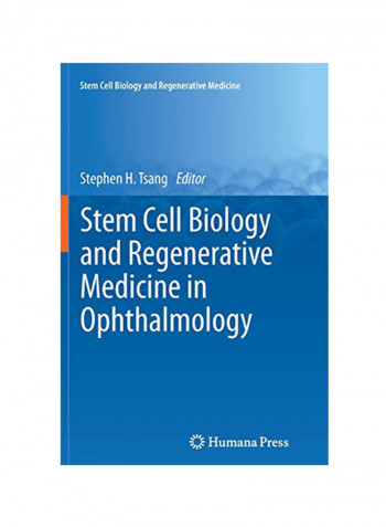 Stem Cell Biology And Regenerative Medicine In Ophthalmology Paperback 1