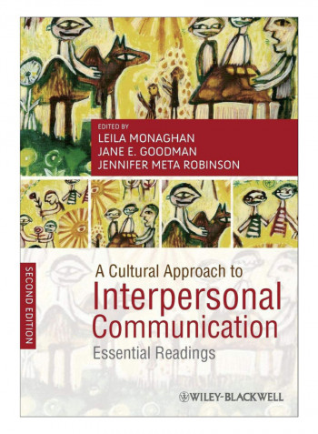 A Cultural Approach To Interpersonal Communication Paperback 2nd Edition