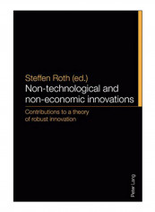Non-Technological And Non-Economic Innovations Paperback New Edition