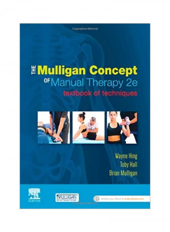 The Mulligan Concept Of Manual Therapy: Textbook Of Techniques Paperback 2