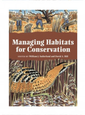 Managing Habitats for Conservation Paperback 1