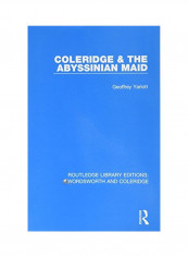 Coleridge And The Abyssinian Maid Paperback
