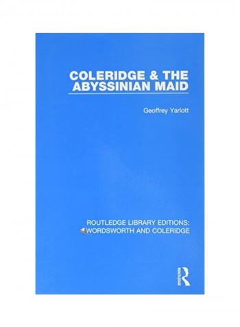 Coleridge And The Abyssinian Maid Paperback