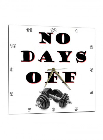 Quote Printed Wall Clock Black/White 15 x 16inch