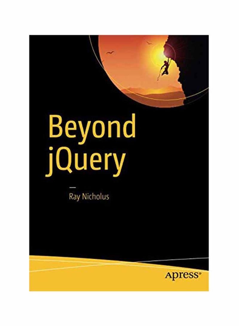 Beyond jQuery Paperback