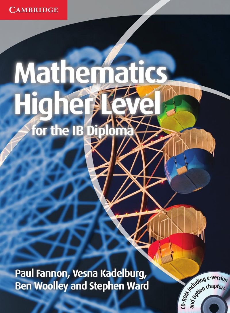 Mathematics For The IB Diploma: Higher Level With CD-ROM - Paperback English by Paul Fannon - 41158