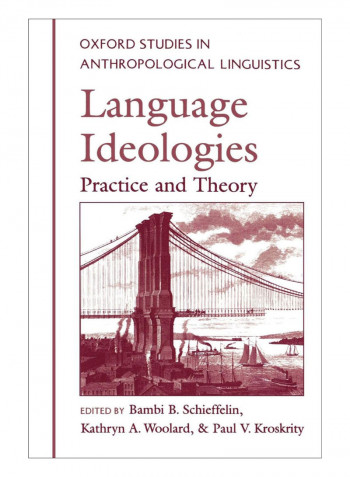 Language Ideologies Paperback