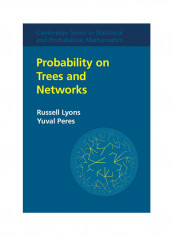 Probability On Trees And Networks Hardcover