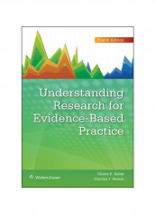 Understanding Research For Evidence-Based Practice Paperback