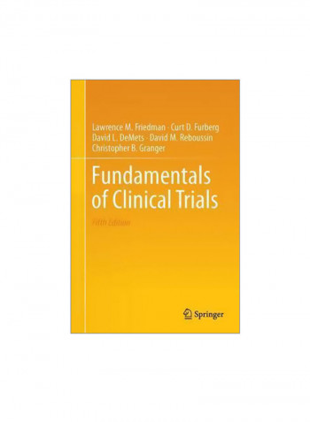 Fundamentals Of Clinical Trials Hardcover