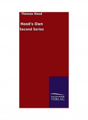 Hood's Own: Second Series Paperback English by Thomas Hood