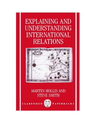 Explaining And Understanding International Relations Paperback
