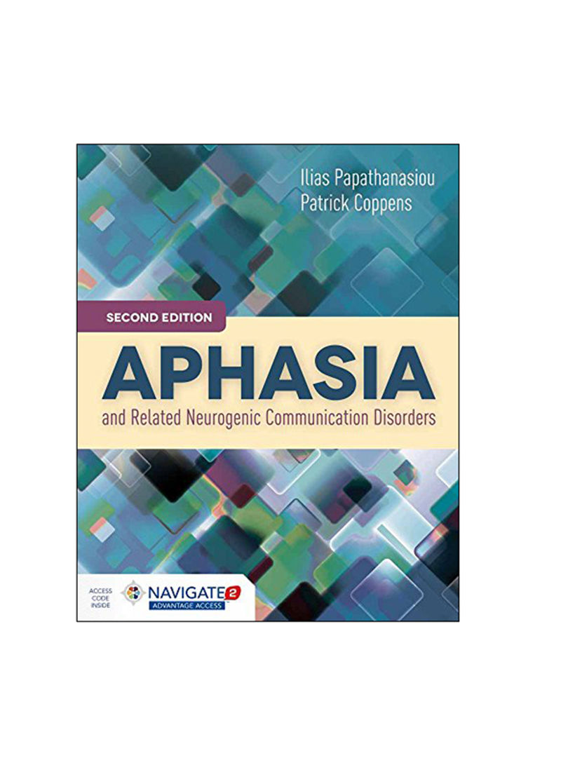 Aphasia And Related Neurogenic Communication Disorders Hardcover 2