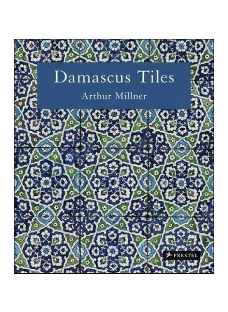 Damascus Tiles Hardcover