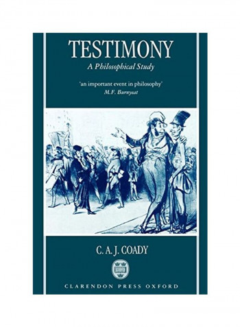 Testimony: A Philosophical Study Paperback