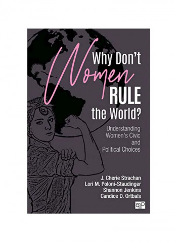 Why Don'T Women Rule The World? Paperback 1st Edition