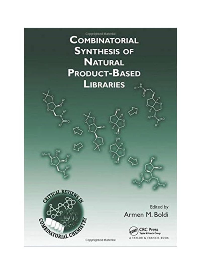 Combinatorial Synthesis Of Natural Product-Based Libraries Paperback
