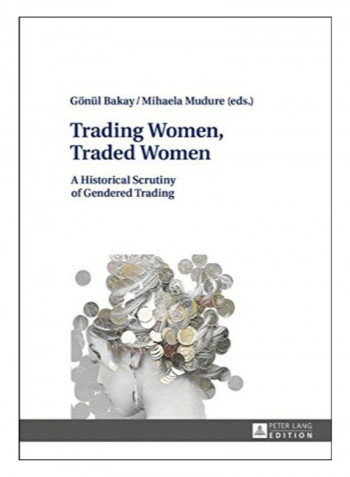 Trading Women, Traded Women Hardcover New Edition