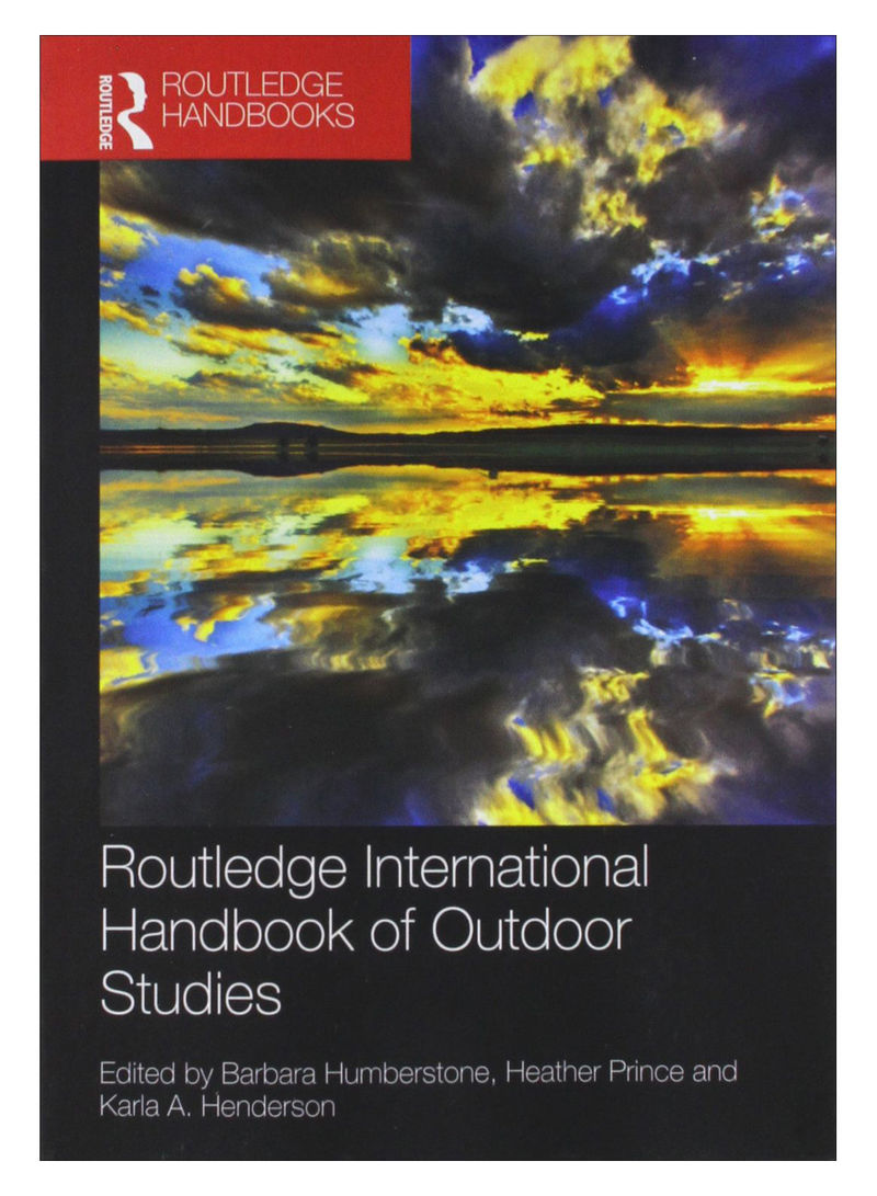 Routledge International Handbook Of Outdoor Studies Paperback 1st Edition