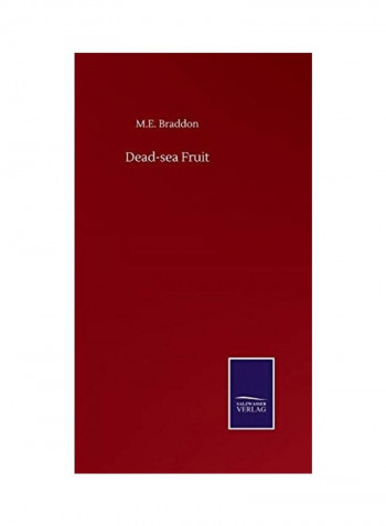Dead-Sea Fruit Hardcover English by M. E. Braddon