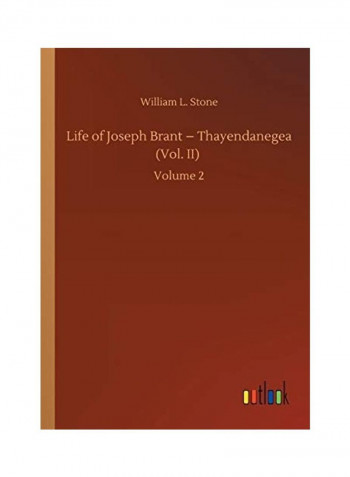 Life Of Joseph Brant Paperback English by William L. Stone - 2020