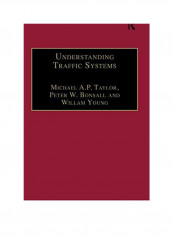 Understanding Traffic Systems Paperback 2