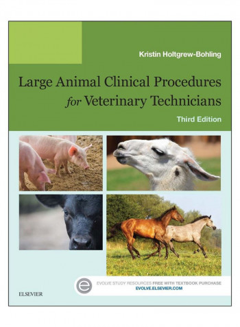 Large Animal Clinical Procedures For Veterinary Technicians Paperback 3rd