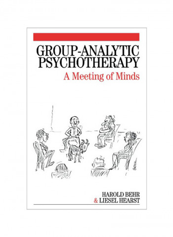 Group-Analytic Psychotherapy: A Meeting of Minds Paperback