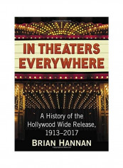 In Theaters Everywhere Paperback English by Brian Hannan