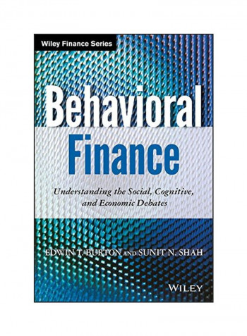 Behavioral Finance: Understanding The Social, Cognitive, And Economic Debates Hardcover