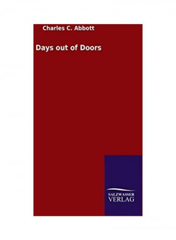 Days out of Doors Hardcover English by Charles C. Abbott - 2020