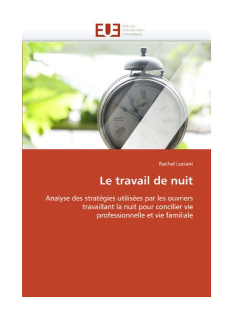 Le Travail De Nuit Paperback