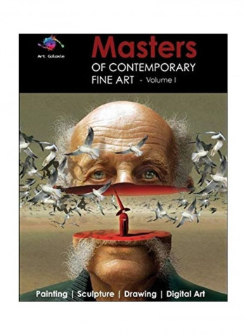 Masters of Contemporary Fine Art Book Collection - Volume 1 (Painting, Sculpture, Drawing, Digital Art) by Art Galaxie Hardcover English by Art Galaxie